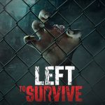 Left to Survive Mod Apk 5.8.0 (Unlimited Money And Gold, Ammo)